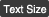 Text size