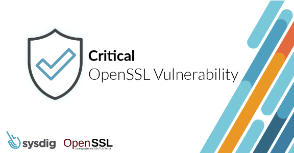 2022年11月のOpenSSL脆弱性対策にSysdig Secureを活用する