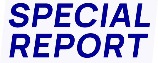 SPECIAL REPORT