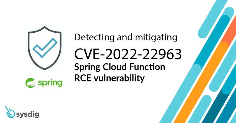 CVE-2022-22963の検出と緩和: Spring Cloud RCE 脆弱性
