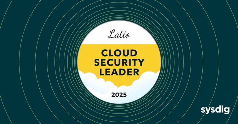 Sysdig、Latio Tech クラウドセキュリティ市場レポートでクラウドセキュリティのリーダーとして認定