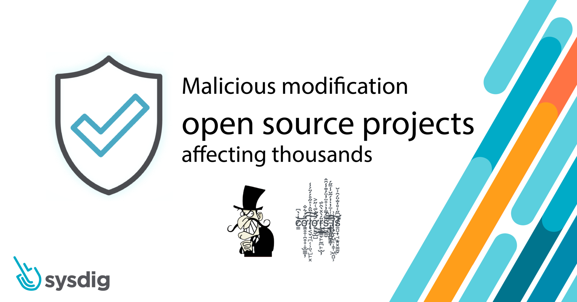 オープンソースプロジェクトへの悪意ある改変で数千に影響 - Sysdig Secure