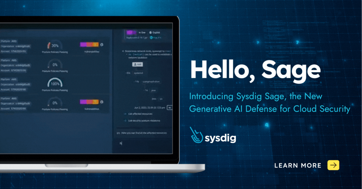 Sysdig、クラウドセキュリティのための革新的な生成AI防御を可能にするSysdig Sageを発表